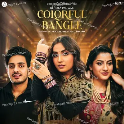 Colorful Bangle - Renuka Panwar album cover 