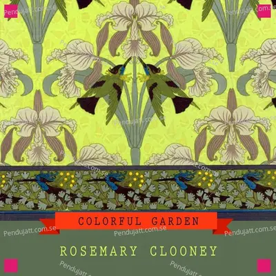 Colorful Garden - Rosemary Clooney cover album