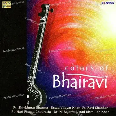 Raga - Sindhu Bhairavi - Pt Ravi Shankar - Pandit Ravi Shankar album cover 