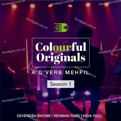 Colourful Originals  A D   verb Mehfil  Season 01 - Devendra Bhome cover album