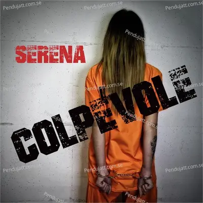 Colpevole - Serena album cover 