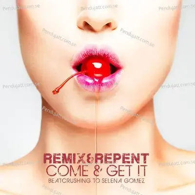 Come  Amp  Get It Instrumental - Remix album cover 