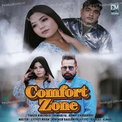 Comfort Zone - Narender Chawariya album cover 