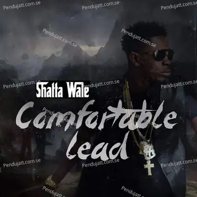 Comfortable Lead - Shatta Wale album cover 