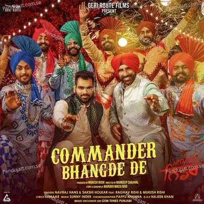 Commander Bhangde De - Navraj Hans album cover 