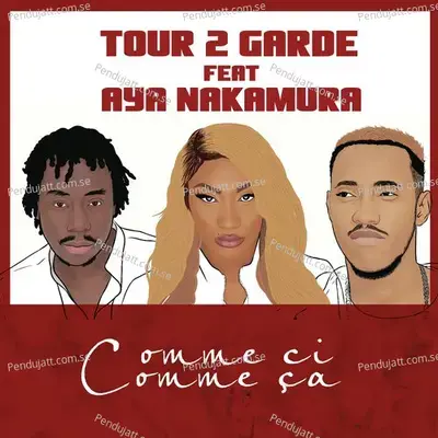 Comme Ci Comme   a - Tour 2 Garde album cover 