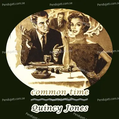 Common Time - Quincy Jones cover album