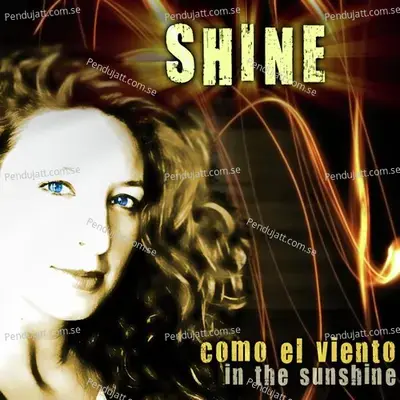 Como El Viento - Shine album cover 