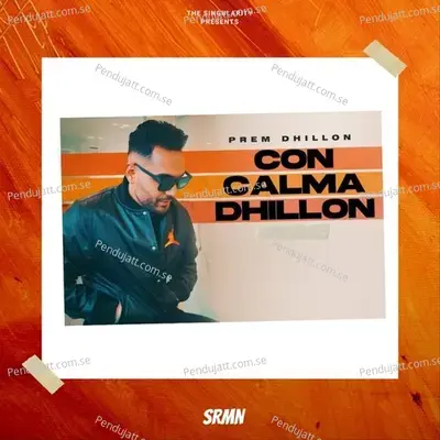 Con Calma Dhillon - Srmn album cover 