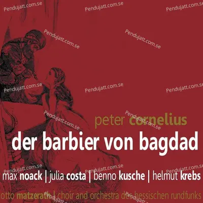 Der Barbier Von Baghdad  Act I - Choir album cover 