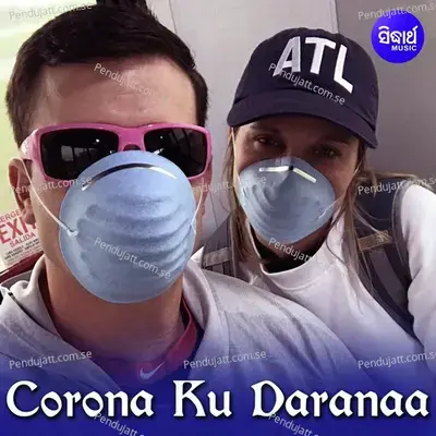 Corona Ku Daranaa - RJ Sunny