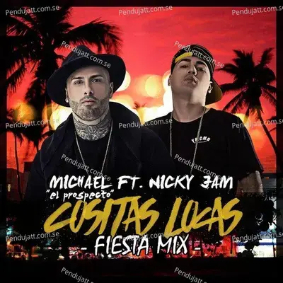 Cositas Locas - Michael "el Prospecto" album cover 