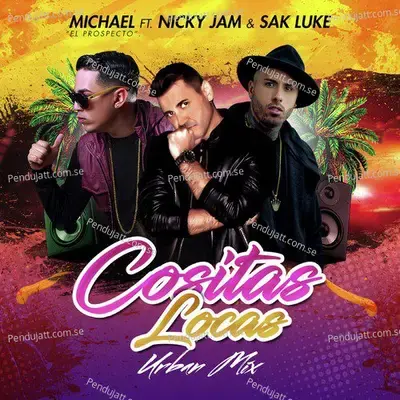 Cositas Locas - Nicky Jam album cover 