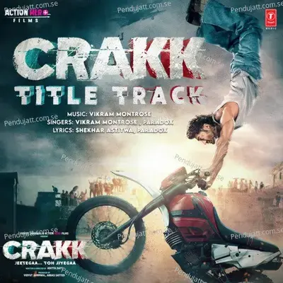 Crakk Title Track mp3 song