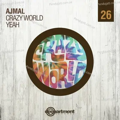 Crazy World - Ajmal album cover 