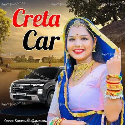 Creta Car - Shersingh Gambhira album cover 