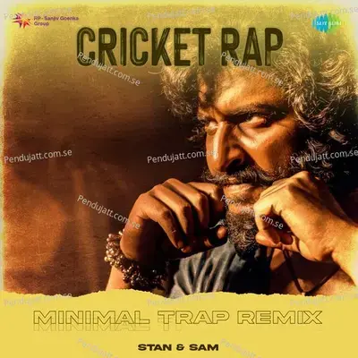 Cricket Rap - Minimal Trap Remix - Stan & Sam album cover 