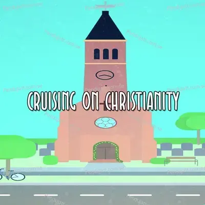 Cruising On Christianity - Traditional