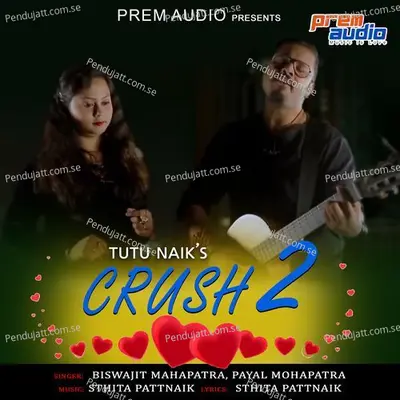 Crush 2 - Biswajit Mahapatra album cover 