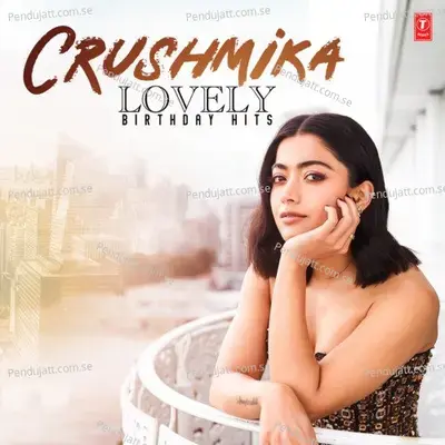 Crushmika Lovely Birthday Hits - Various Artists cover album