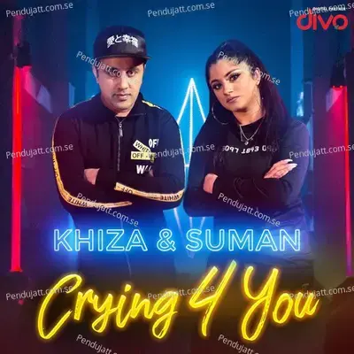 Crying 4 You - Khiza album cover 