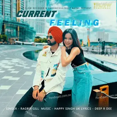 Current Feeling - Ragbir Gill album cover 