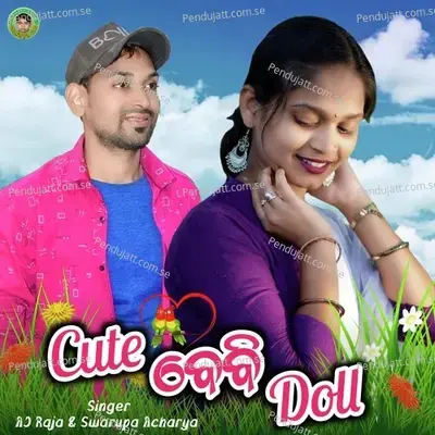 Cute Baby Doll - AJ Raja album cover 