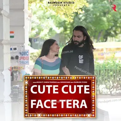 Cute Cute Face Tera - Mansi album cover 