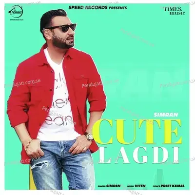 Cute Lagdi - Simran Bagga album cover 