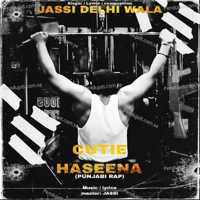 Cutie Haseena - Jassi Delhi wala album cover 