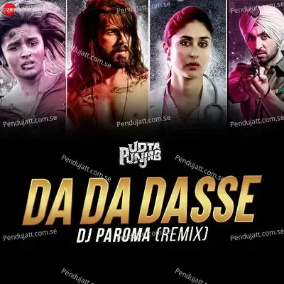 Da Da Dasse Remix By Dj Paroma - Kanika Kapoor album cover 