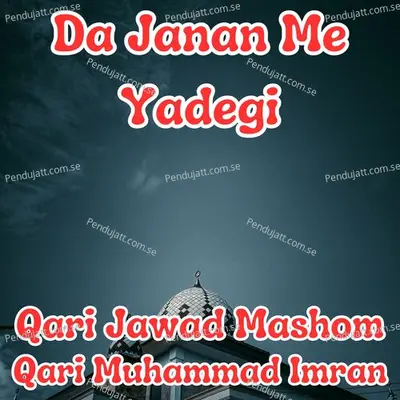 Da Janan Me Yadegi - Qari Muhammad Imran album cover 