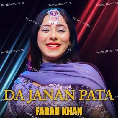 Da Janan Pata - Farah Khan album cover 