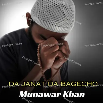 Da Janat Da Bagecho - Munawar Khan cover album