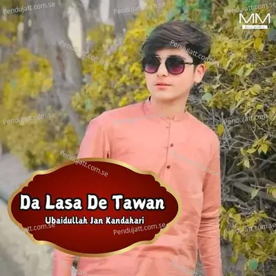 Da Lasa De Tawan - Ubaidullah Jan Kandahari cover album