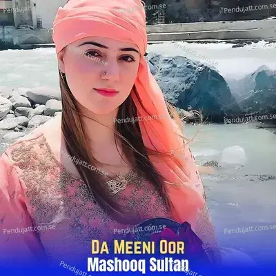 Da Meeni Oor - Mashooq Sultan album cover 