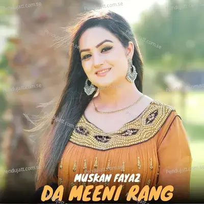 Da Meeni Rang - Muskan Fayaz album cover 