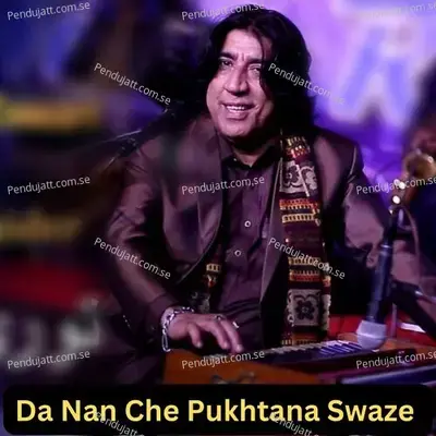 Da Nan Che Pukhtana Swaze - Master Ali Haider album cover 