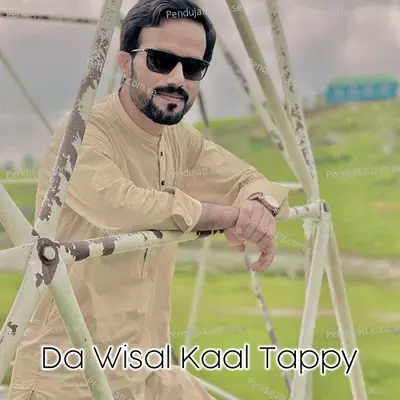 Da Wisal Kaal Tappy - Kamal khan Kamal album cover 