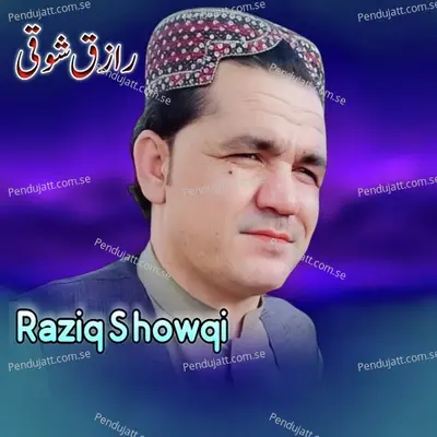 Za Khaber Nayam - Raziq Showqi album cover 