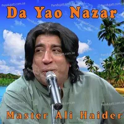 Da Yao Nazar - Master Ali Haider album cover 