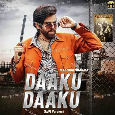 Daaku Daaku - Masoom Sharma album cover 