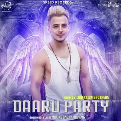 Daaru Party - Remix - Millind Gaba album cover 