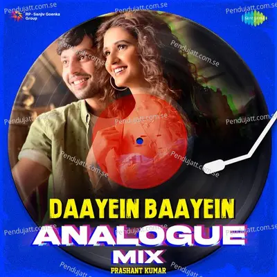 Daayein Baayein Analogue Mix - Prashant Kumar album cover 