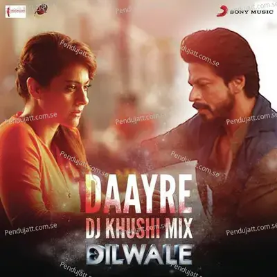 Daayre  [From &Quot;Dilwale&Quot;] - Pritam album cover 