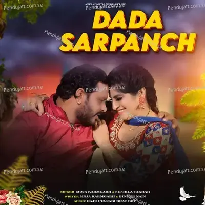 Dada Sarpanch - Moja Karmgharh album cover 