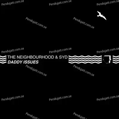 Daddy Issues - The Neighbourhood album cover 