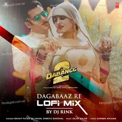 Dagabaaz Re Lofi Mix - Rahat Fateh Ali Khan album cover 