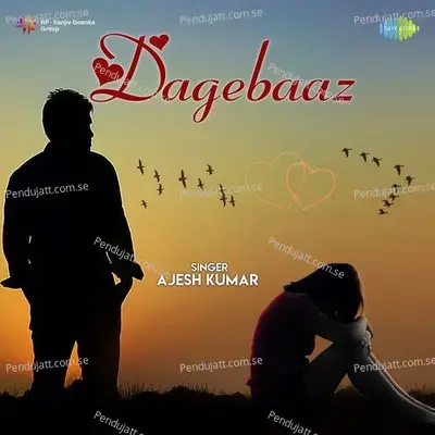 Dagebaaz - Ajesh Kumar album cover 