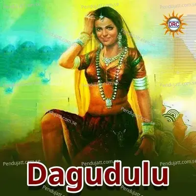 Dagudulu mp3 song